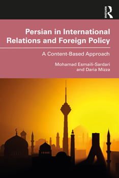 Paperback Persian in International Relations and Foreign Policy: A Content-Based Approach Book