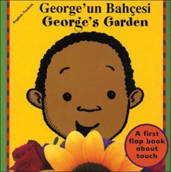 Paperback George's Garden (English-Turkish) (Senses series) Book