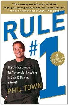 Paperback Rule #1: The Simple Strategy for Successful Investing in Only 15 Minutes a Week! Book