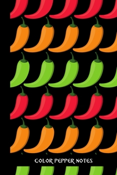 color pepper notes: small lined Pepper Notebook / Travel Journal to write in (6'' x 9'') 120 pages