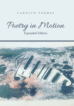 Hardcover Poetry in Motion: Expanded Edition Book