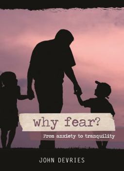 Paperback Why Fear? Book