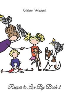 Paperback Recipes to Live By: Book 2 Book