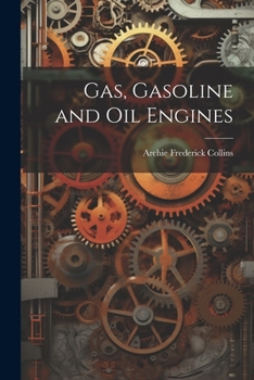 Paperback Gas, Gasoline and Oil Engines Book