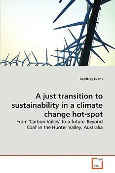 Paperback A just transition to sustainability in a climate change hot-spot Book
