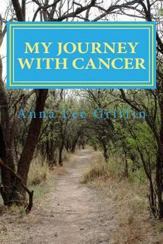 Paperback My Journey with cancer Book