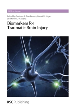 Hardcover Biomarkers for Traumatic Brain Injury Book