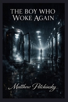 Paperback The Boy Who Woke Again Book