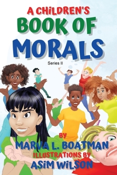 Paperback A Children's Book of Morals: Series II Book