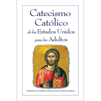 Paperback Catecismo Catolico de Los Estados Unidos Para Los Adultos [Spanish] Book