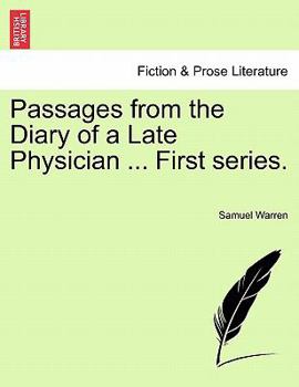 Paperback Passages from the Diary of a Late Physician ... First series. Book