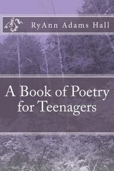 Paperback A Book of Poetry for Teenagers Book