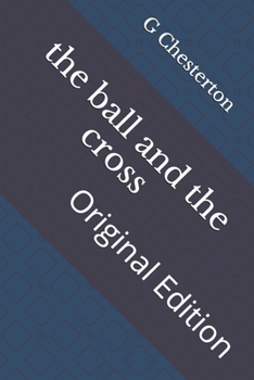 Paperback The ball and the cross: Original Edition Book