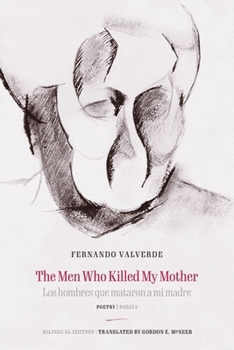 Paperback The Men Who Killed My Mother Los Hombres Que Mataron a Mi Madre: Poetry Poesía [Spanish] Book