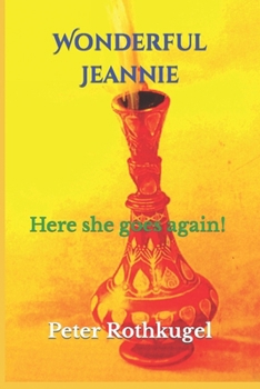 Paperback Wonderful Jeannie: Here she goes again Book