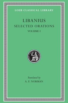 Hardcover Selected Orations, Volume I [Greek, Ancient (To 1453)] Book