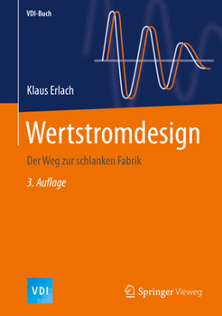 Hardcover Wertstromdesign: Der Weg Zur Schlanken Fabrik [German] Book