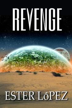 Revenge: Book 2 in the Vaedra Chronicles Series - Book #2 of the Vaedra Chronicles