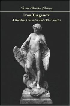 A Reckless Character and Other Stories
