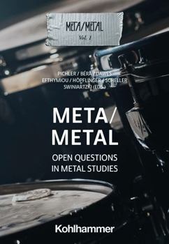 Paperback Meta/Metal: Open Questions in Metal Studies Book