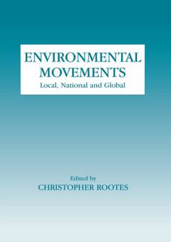 Hardcover Environmental Movements: Local, National and Global Book