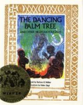 Hardcover The Dancing Palm Tree and Other Nigerian Folktales Book