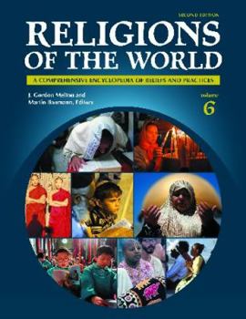 Hardcover Religions of the World [6 Volumes]: A Comprehensive Encyclopedia of Beliefs and Practices Book