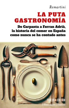 Paperback Puta Gastronomía, La [Spanish] Book