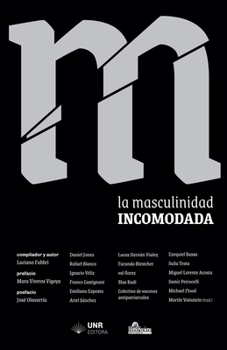 La masculinidad incomodada (Spanish Edition)