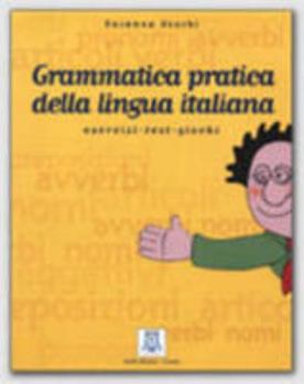 Paperback Grammatica Pratica Della Lingua Italiana [Italian] Book