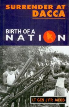 Hardcover Surrender at Dacca: Birth of a Nation Book