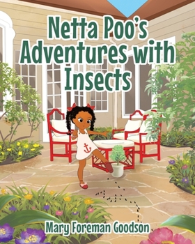 Paperback Netta Poo's Adventure With Insects Book