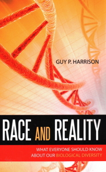 Paperback Race and Reality: What Everyone Should Know about Our Biological Diversity Book
