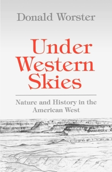 Paperback Under Western Skies: Nature and History in the American West Book