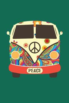 Peace Love Good Vibes Journal: Hippie Journal, Hippies Peace Love Art Notebook Note-Taking Planner Book, Gypsy Soul Disco 70s 80s Lovers Birthday Present, Hippy Gifts for Hippie Party Festival