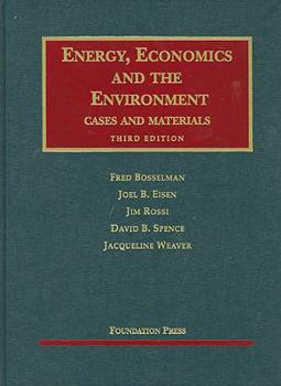 Hardcover Bosselman, Eisen, Rossi, Spence and Weaver's Energy, Economics and the Environment, 3D Book