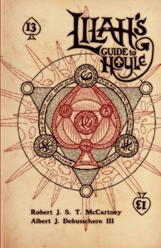 Paperback Lilah's Guide to Hoyle: A Tragedy in Four Acts Book