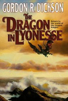 The Dragon in Lyonesse - Book #8 of the Dragon Knight