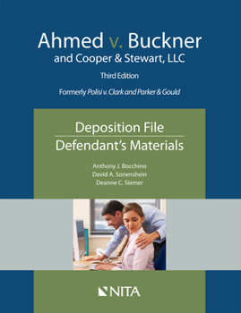 Paperback Ahmed V. Buckner and Cooper & Stewart, LLC: Deposition File, Defendant's Materials Book