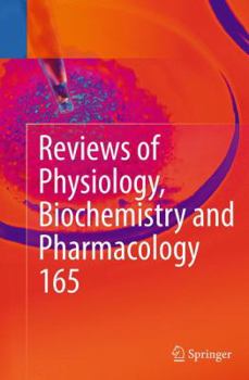 Paperback Reviews of Physiology, Biochemistry and Pharmacology, Vol. 165 Book