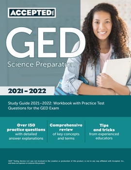 Paperback GED Science Preparation Study Guide 2021-2022: Workbook with Practice Test Questions for the GED Exam Book