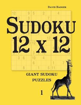 Paperback Sudoku 12 X 12: Giant Sudoku Puzzles 1 Book