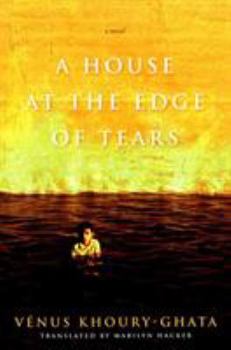 Paperback A House at the Edge of Tears Book