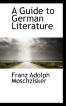 Paperback A Guide to German Literature Book