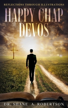 Paperback Happy Chap Devos: Reflections through Illustrations Book