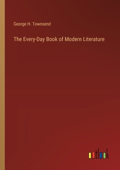 Paperback The Every-Day Book of Modern Literature Book