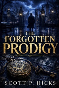 The Forgotten Prodigy: A thriller (The Hourglass Reader)