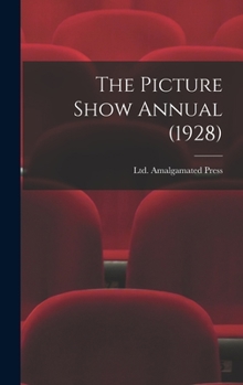 Hardcover The Picture Show Annual (1928) Book