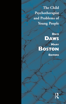 Hardcover Child Psychotherapist and Problems of Young People Book