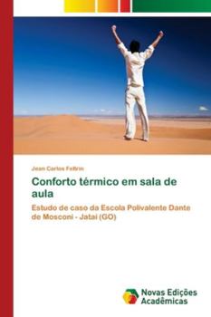 Paperback Conforto térmico em sala de aula [Portuguese] Book